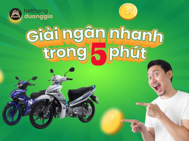 Cầm xe máy lãi suất thấp, uy tín, nhận tiền ngay sau 5 phút